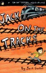 Jack on the Tracks: Four Seasons of Fifth Grade (Jack Henry) - Jack Gantos