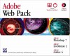 Adobe Web Pack: Photoshop 7, Livemotion 2, GoLive 6 [With CDROM] - Sherry Bishop, Elizabeth Eisner Reding