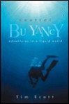 Neutral Buoyancy: Adventures in a Liquid World - Tim Ecott