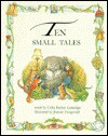 Ten Small Tales - Celia Barker Lottridge, Joanne Fitzgerald