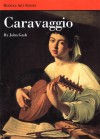 Caravaggio (Rizzoli Art Series) - John Gash