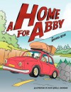 A Home for Abby - Andrea Rose