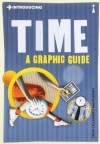 Introducing Time: A Graphic Guide by Callender, Craig (2010) Paperback - Craig Callender