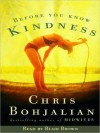 Before You Know Kindness (Audio) - Chris Bohjalian, Susan Denaker