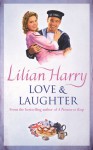 Love & Laughter - Lilian Harry