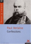 Confessions - Paul Verlaine