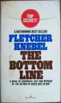 The Bottom Line - Fletcher Knebel