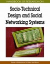 Handbook of Research on Socio-Technical Design and Social Networking Systems - Whitworth, Aldo de Moor