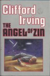 The Angel of Zin - Clifford Irving