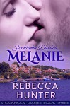 Stockholm Diaries, Melanie - Rebecca Hunter