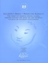 Children's Needs: Parenting Capacity: The Impact of Illness, Problem Alcohol and Drug Use, and Domestic Violence on Children's Development - Hedy Cleaver