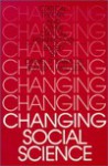 Changing Social Science: Critical Theory and Other Critical Perspectives - Daniel R. Sabia