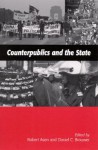 Counterpublics and the State (Suny Series in Communication Studies) - Robert Asen