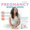 Pregnancy Week-By-Week - Jane MacDougall