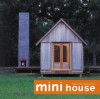 Mini House - Alejandro Bahamón