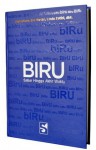 Biru; Sabar Hingga Akhir Waktu - Leyla Hana, Eny Martini, Linda Satibi, Rachmi N. Hamidawati