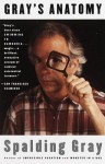 Gray's Anatomy - Spalding Gray