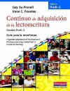 Continuo de Adquisicion de la Lectoescritura, Grados PreK-2: Guia Para la Ensenanza - Gay Su Pinnell