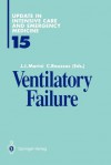 Ventilatory Failure - J.J. Marini, C. Roussos