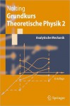 Grundkurs Theoretische Physik 2: Analytische Mechanik - Wolfgang Nolting