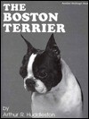 The Boston Terrier - Arthur R. Huddleston