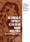 Mechanisms of Lymphocyte Activation and Immune Regulation III: Developmental Biology of Lymphocytes - Sudhir Gupta, William E Paul, Max D Cooper, Ellen V Rothenberg