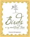 Birds in My Mustard Tree: How to Grow Your Faith - Susanne Scheppmann