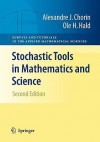 Stochastic Tools in Mathematics and Science - Alexandre J. Chorin, Ole H. Hald