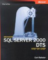 Microsoft® SQL Server� 2000 DTS Step by Step - Carl Rabeler