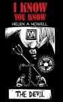 I Know You Know - Helen A. Howell