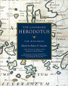 The Histories: The Landmark Herodotus - Herodotus