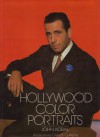 Hollywood Color Portraits - John Kobal, Carlos Clarens