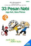 33 Pesan Nabi Vol. 2: Jaga Hati, Buka Pikiran - Vbi Djenggotten