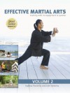 Effective Martial Arts Training with No Equipment or Partner vol 2: Ageless Flexibility and Joint Mobility - Michael Matthews