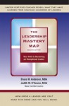 The Leadership Mastery Map : Your Path to Becoming an Exceptional Leader - Bruce Anderson