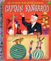 Captain Kangaroo - Kathleen N. Daly