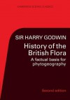 History of the British Flora - Harry Godwin, Godwin