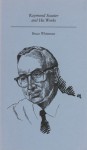 Raymond Souster and His Works - Bruce Whiteman