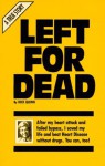 Left for Dead - Dick Quinn, Ralph F. Quinn