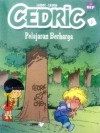 Pelajaran Berharga (Cedric, #3) - Raoul Cauvin