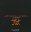 La Transavanguardia tedesca: Baselitz, Immendorff, Kirkeby, Lüpertz, A.R. Penck - Bonito Oliva Achille, Immendorff Jörg, Kirkeby Per, Lüp Baselitz Georg