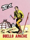 Tex n. 68: Duello apache - Gianluigi Bonelli, Aurelio Galleppini, Francesco Gamba, Guglielmo Letteri
