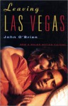 Leaving Las Vegas - John O'Brien