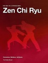 Zen Chi Ryu Self Defence: Easy Learning for Adults and Children - Tim Reilly