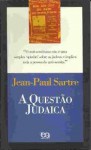 A questão judaica - Jean-Paul Sartre