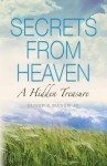 Secrets from Heaven: A Hidden Treasure - Oliver Mason