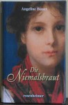 Die Niemalsbraut - Angeline Bauer