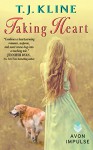 Taking Heart (Healing Harts) - T. J. Kline