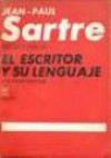 El escritor y su lenguaje - Jean-Paul Sartre