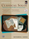 Progressive Classical Solos: Renaissance to Romantic Works for Classical Guitar, Book & CD - Nathaniel Gunod